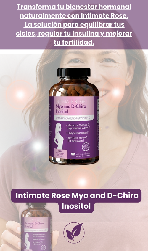 Intimate Rose Myo and D-Chiro Inositol
